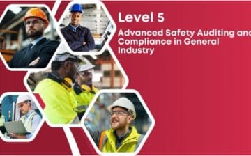 Level 5 Advanced Safety Auditing and Compliance in General Industry