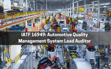 IATF 16949 Automotive Quality Management System Lead Auditor