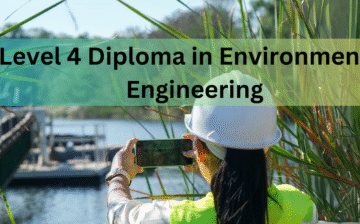 Level 4 Diploma in Environmental Engineering